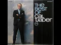Download Lagu Cal Tjader ~ The Best Of Cal Tjader