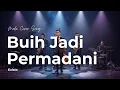 Lagu Buih Jadi Permadani – Exists | Jazz Cover Smooth \u0026 Syahdu