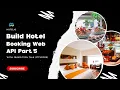 ASMR Programming - Build Hotel Booking Web API With Python Part 5 Django Rest Framework