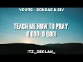YOURS - Sondae & SIV (Lyrics)