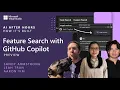 AI After Hours Feature Search with GitHub Copilot