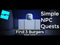 How To Make Simple NPC Quests Objectives in Roblox Studio
