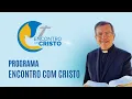 Download Lagu PROGRAMA ENCONTRO COM CRISTO: 18 de junho de 2024