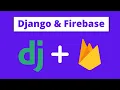 How To Integrate Firebase Database In Django Django Firebase