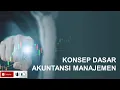 Download Lagu Konsep Dasar Akuntansi Manajemen