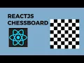 How to Build a Dynamic Chessboard UI using CSS and HTML and ReactJs