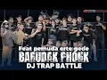 Download Lagu Dj TRAP BATTLE BARUDAK PHONK   |       FEATURING PEMUDA ERTE GEDE❗❗