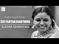 Download Lagu Sri Parthasarathina / Sudha Dhanyasi / Rupakam / Dikshidar / Sudha Ragunathan