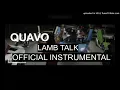 Quavo - LAMB TALK (Official Instrumental)