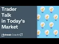 Trader Talk in Today s Market - ETFs Kevin Horner James Boyd 8-21-26