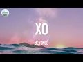Download Lagu XO - Beyoncé (Lyrics)