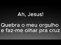 AH, JESUS / CORAÇÃO IGUAL AO TEU - Julliany Souza (LETRA/LEGENDADO)
