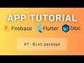 Flutter Firebase BLoC Tutorial - BLoC package