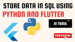 Store data in Sql using python and flutter in tamil Create and store data using python and flutter