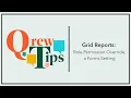 Grid Reports Form Permission Overrides Qrew Tip