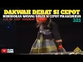 Lagu Dakwah Debat Si Cepot ‼️ Bobodoran Wayang Golek Si Cepot Lucu Pisan Bagian 321