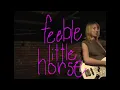 feeble little horse live 5/16/25