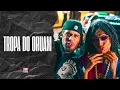TROPA DO ORUAM - Oruam, Zé Felipe, Rodrigo do CN e MC Tuto (LC da Roça)