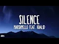 Download Lagu Marshmello - Silence (Lyrics) feat. Khalid