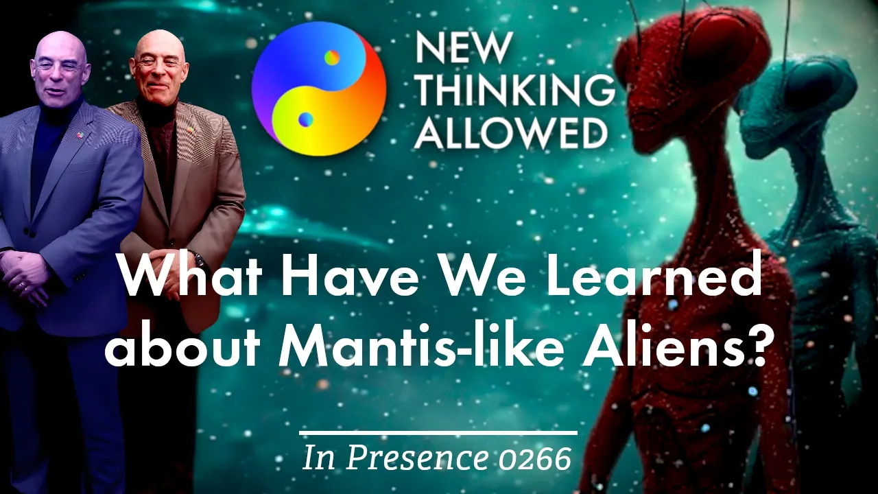 InPresence 0266: What Have We Learned about Mantis-like Aliens?