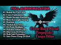 Lagu Lagu Malaysia Terpopuler Sepanjang Masa | Cover Paling Enak \u0026 Nostalgia