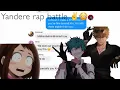 Yandere Rap Battle prank - Yuno Gasai Vs Ayano Aishi