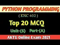 Python programming KNC402 Top 20Mcq Unit - 5 part-A