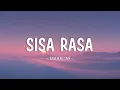 Mahalini - Sisa Rasa (Lyrics)