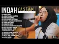 Download Lagu INDAH YASTAMI FULL ALBUM // MANGU COVER FOURTWENTY // NONSTOP TANPA IKLAN