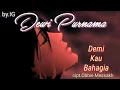 Demi kau bahagia - Dewi purnama