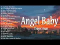 Angel Baby - Troye Sivan New OPM Love Songs 2022 - New Tagalog Songs 2022 Playlist