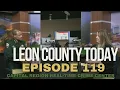 Leon County Today with Sheriff Walt McNeil Episode 119 l Capital Region Real-Time Crime Center