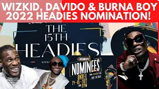 wizkid davido burna boy u0026 olamide bags multiple nominations for 2022 headies award full list 