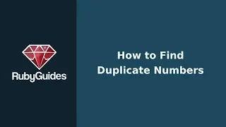 How to Find Duplicated Numbers in Ruby