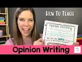 How to Teach Opinion Writing in grades 3-6