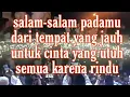 Download Lagu Salam-salam padamu dari tempat yang jauh