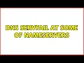 DNS servfail at some of Nameservers 3 Solutions