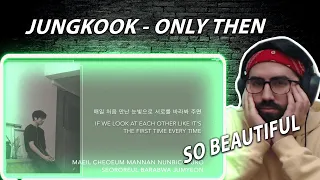 Download Absolutely beautiful - BTS Jungkook - 'Only Then (그때 헤어지면 돼)' (Cover)| Reaction MP3