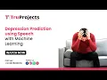 Depression Prediction using Speech with Machine learning