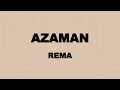 Rema   AZAMAN Lyrics