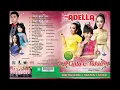 Lagu Om Adella Album Antara Cinta Dan Tahta