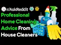 Professional Home Cleaning Advice From House Cleaners