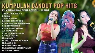 Kumpulan Lagu Dangdut Pop Terbaik 2026 - Kumpulan Lagu Dangdut Pop Full Album