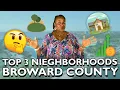 Where To Live In Broward County Top 3 Broward County Neighborhoods