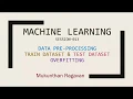 ML Series 013 - Data pre-processing-Train dataset test dataset-Overfitting