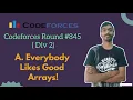 Everybody Likes Good Arrays Codeforces Round 845 Div 2 Codeforces