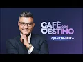 Lagu Café com Destino | Quarta - Feira | 18.02.2026