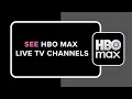 How to See HBO Max Live TV Channels