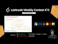 Leetcode Weekly Contest 473 Q1 Q2 Q3 Q4 Solution Explained C GCD Prefix Watch 2X