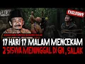 Download Lagu BANYAK KORBAN!! JASADNYA TERIKAT DI POHON?? 17 HARI 17 MALAM HILANG DI GUNUNG SALAK 